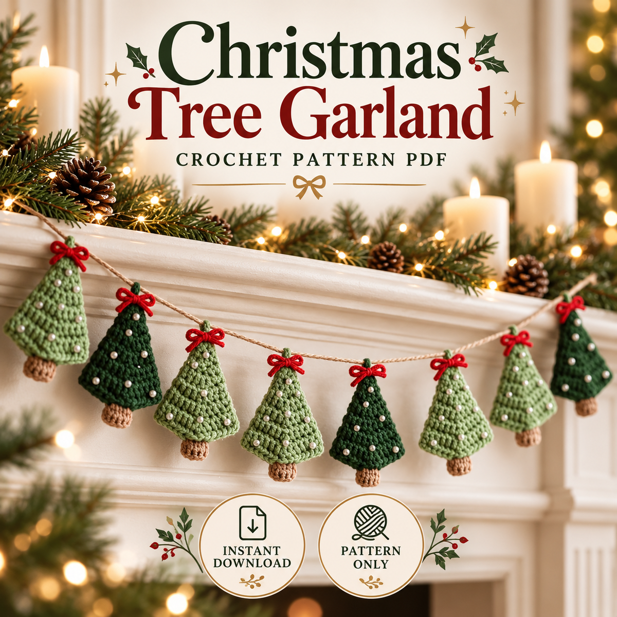 Christmas Tree Garland Crochet Pattern PDF | Mini Crochet Trees | Holiday Mantel Decor | Xmas Ornament Garland Digital Download