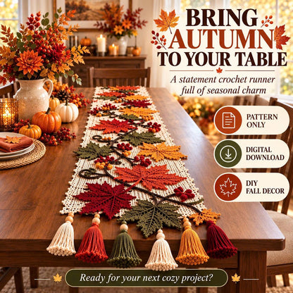 Autumn Maple Leaf Table Runner Crochet Pattern PDF | Fall & Thanksgiving Table Decor | Crochet Leaves, Berries & Tassels | Digital Download
