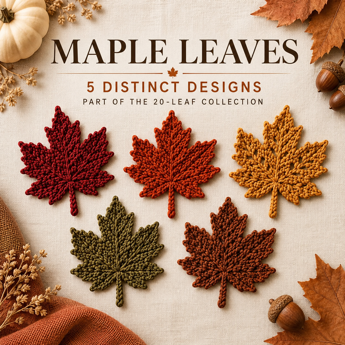 20 Autumn Leaf Crochet Patterns PDF | Maple Oak Rowan & Teardrop Leaves | Fall Garland Wreath Appliqué | Thanksgiving Crochet Decor | Digital Download
