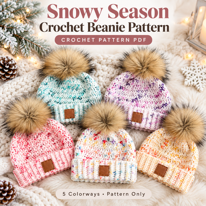 Snowy Season Crochet Beanie Pattern PDF | Pom Pom Winter Hat | Baby to Adult Sizes | Easy Crochet Hat Digital Download
