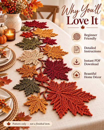 Autumn Maple Leaf Table Runner Crochet Pattern PDF | 3 Leaf Sizes | Fall Thanksgiving Table Decor | Beginner Friendly Digital Download